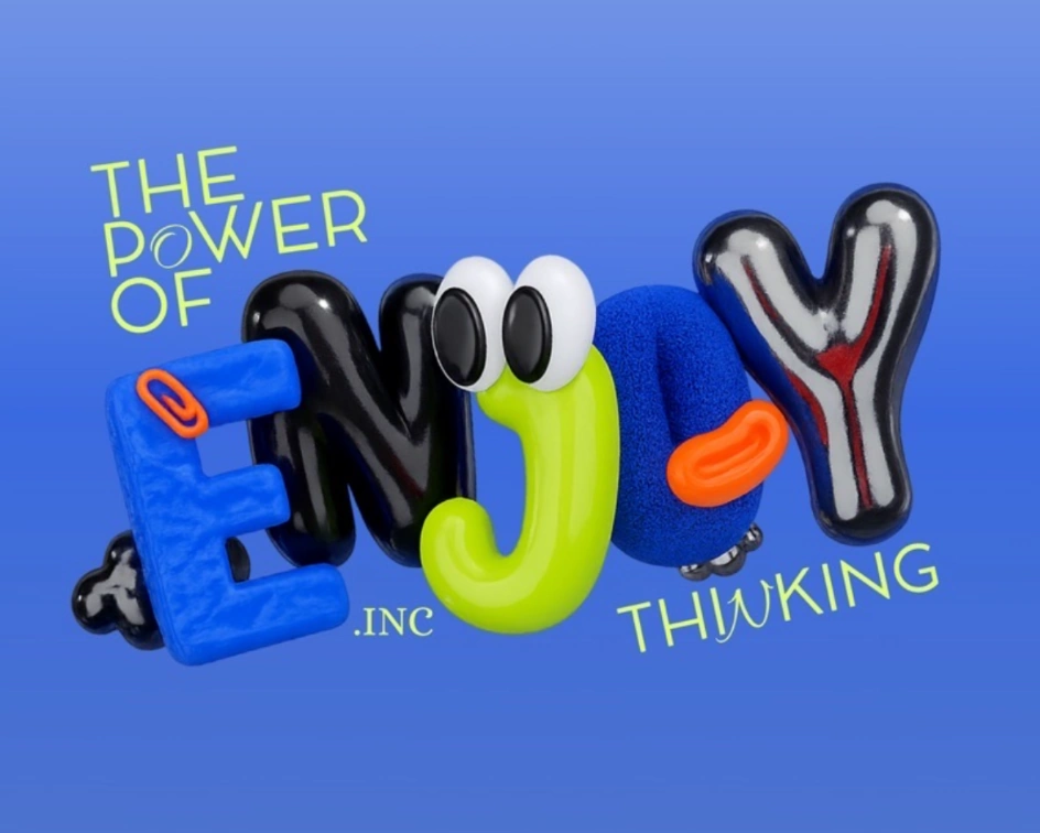 彩色立體 ENJOY 字母：藍色 E、黑色 N、綠色 J 和眼睛、藍色 O、黑色 Y，搭配 THE POWER OF ENJOY THINKING